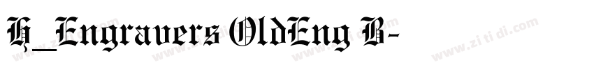 H_Engravers OldEng B字体转换